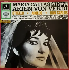 Giuseppe Verdi - Maria Callas Singt Arien Von Verdi