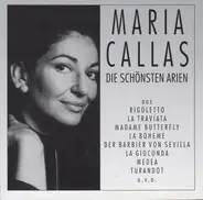 Maria Callas - Die schönsten Arien (Analogaufnahmen 1952-1961)