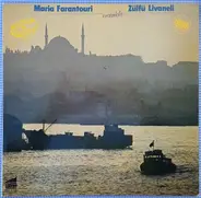 Maria Farandouri / Zülfü Livaneli - Ensemble