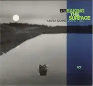 Maria Kannegaard Trio - Breaking The Surface