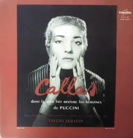 Giacomo Puccini - Callas Dont La Voix Fait Revivre Les Héroïnes De Puccini