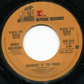 Maria Muldaur - Midnight At The Oasis / Don't You Feel My Leg (Don't You Make Me High)