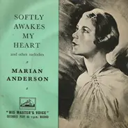 Marian Anderson - Softly Awakens My Heart And Other Melodies