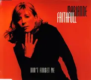 Marianne Faithfull - Don't Forget Me