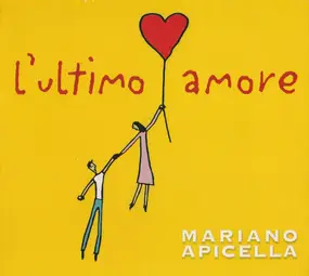 Mariano Apicella - L'ultimo Amore