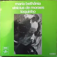 Maria Bethia, Vinicius De Moraes, Toquinho - Vinicius+Bethania+Toquinho