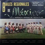 Mariachi Vargas de Tecalitlán - Bailes Regionales De Mexico