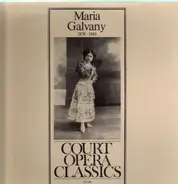 Maria Galvany - Maria Galvany 1878-1949