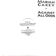 Mariah Carey - Against All Odds (Take A Look At Me Now)