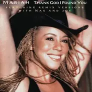 Mariah Carey Featuring Joe & 98 Degrees - Thank God I Found You