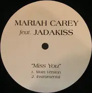 Mariah Carey - Miss You