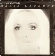 Marie Laforêt - Moi Je Voyage