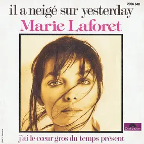 Marie Laforet - Il A Neigé Sur Yesterday