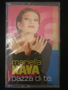 Mariella Nava - Pazza Di Te