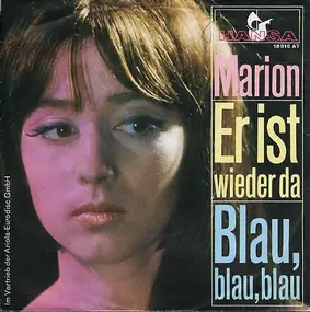 Marion - Er Ist Wieder Da / Blau, Blau, Blau
