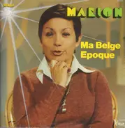 Marion - Ma Belge Epoque