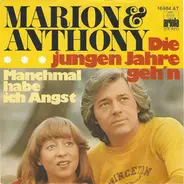 Marion Maerz & Anthony Monn - Die Jungen Jahre Geh'n