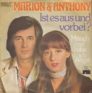 Marion Maerz & Anthony Monn - Ist Es Aus Und Vorbei?