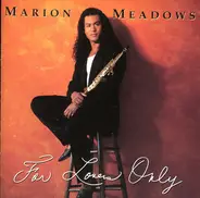 Marion Meadows - For Lovers Only