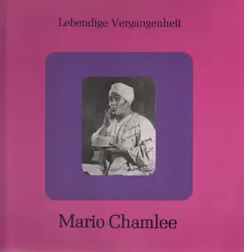 Mario Chamlee - Mario Chamlee
