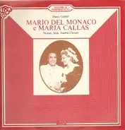 Mario del Monaco, Maria Callas - Norma, Aida, Andrea Chénier
