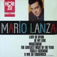 Mario Lanza - Mario Lanza Singt, Die Unvergessene Stimme