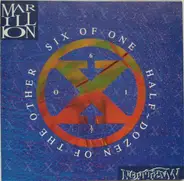 Marillion - Six Of One, Half~Dozen Of The Other