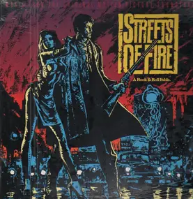 Soundtrack - Streets Of Fire - Music From The Original Motion Picture Soundtrack