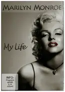 Marilyn Monroe - Marilyn Monroe - My Life