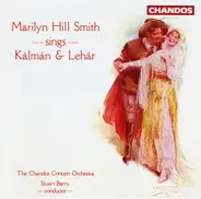 Marilyn Hill Smith - Sings Kalman & Lehar
