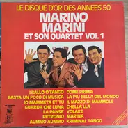 Marino Marini Ed Il Suo Quartetto - Vol 1, Le Disque d'Or des Années 50