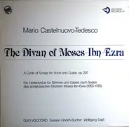 Mario Castelnuovo Tedesco , Duo Voccord - The Divan Of Moses-Ibn-Ezra