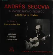 Mario Castelnuovo Tedesco / Manuel María Ponce Cuéllar - Concerto In D Major / Concerto Del Sur (Andrés Segovia)