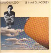 Mario D'Azzo - Le Navi Di Jacques