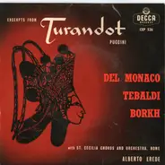 Mario Del Monaco , Renata Tebaldi , Inge Borkh - Excerpts From Turandot
