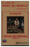 Mario Del Monaco - La Voce Di Mario Del Monaco Volume 4