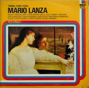 Mario Lanza - Torna Caro Ideal