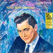 Mario Lanza - A Mario Lanza Program