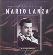 Mario Lanza - A Portrait - 16 Unforgettable Songs