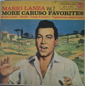 Mario Lanza - More Caruso Favorites - Vol. 2