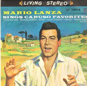 Mario Lanza - Sings Caruso Favourites