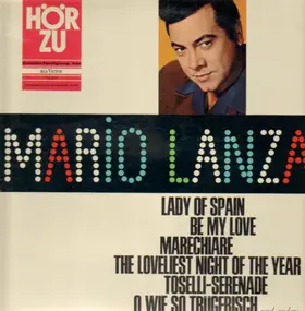 Mario Lanza - Singt (Die unvergessene Stimme)