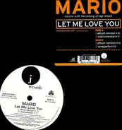 Mario - Let Me Love You
