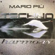 Mario Più a.o. - Techno Harmony