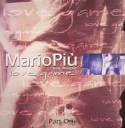 Mario Più - Love Game (Part One)