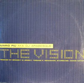 Mario Piu Pre Dj Arabesque - The Vision Remixed