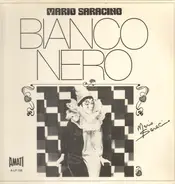 Mario Saracino - Bianco E Nero