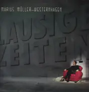 Marius Müller-Westernhagen - Lausige Zeiten