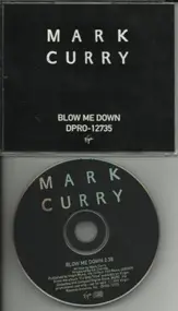 Mark Curry - Blow Me Down
