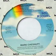 Mark Chesnutt - Old Country